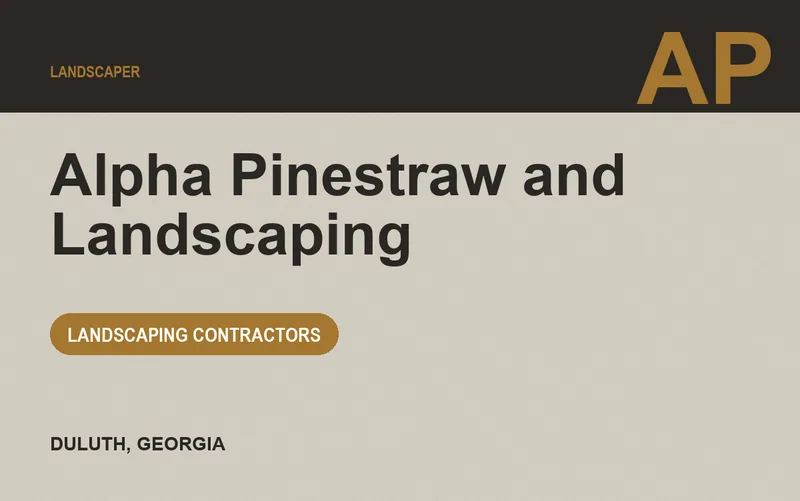 Alpha Pinestraw and Landscaping in Duluth, Georgia