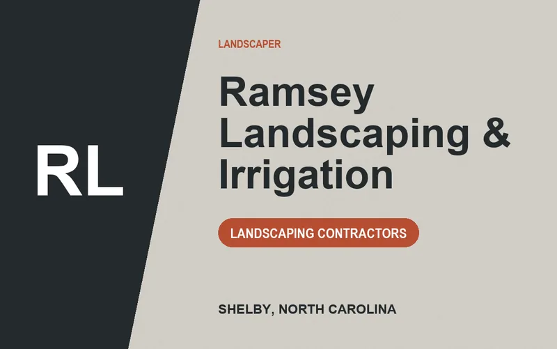 Ramsey Landscaping & Irrigation in Shelby, North Carolina