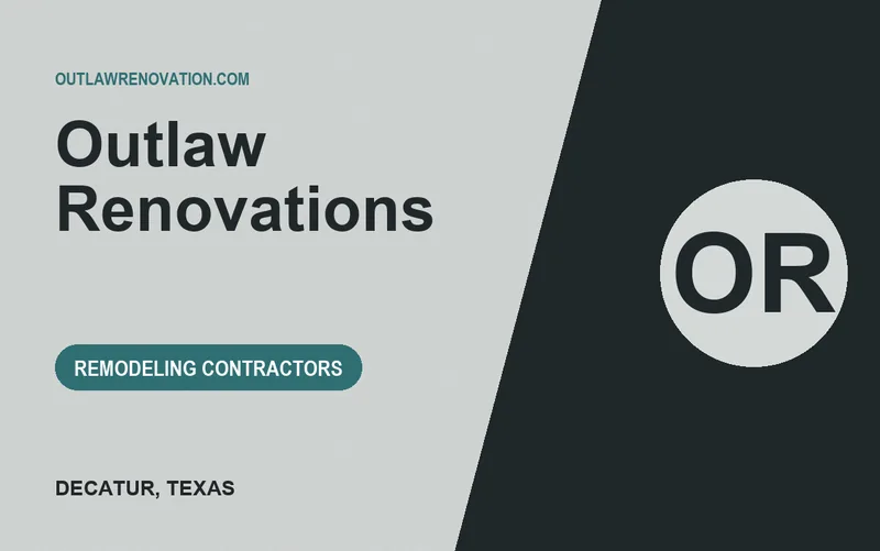 Outlaw Renovations in Decatur, Texas