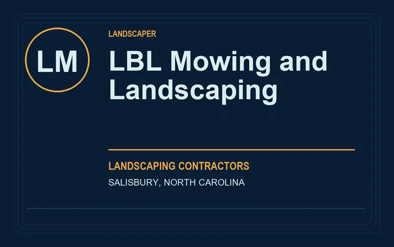 LBL Mowing and Landscaping in Salisbury, North Carolina