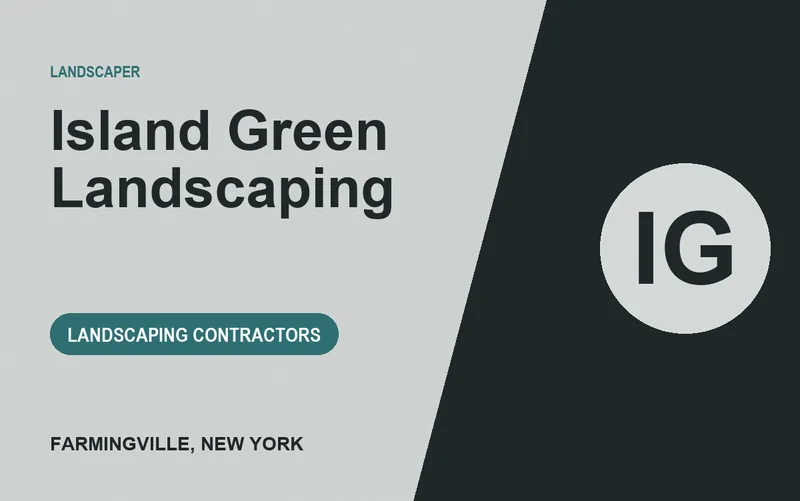 Island Green Landscaping in Farmingville, New York