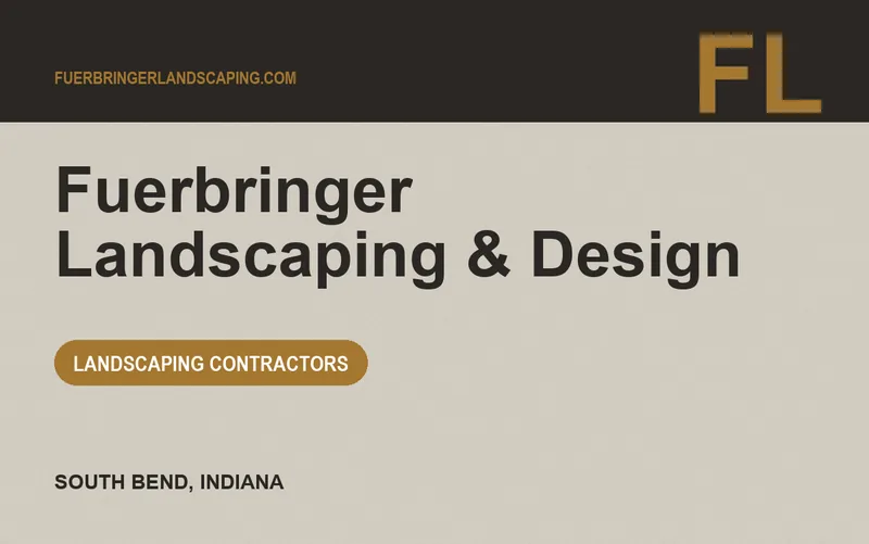 Fuerbringer Landscaping & Design in South Bend, Indiana