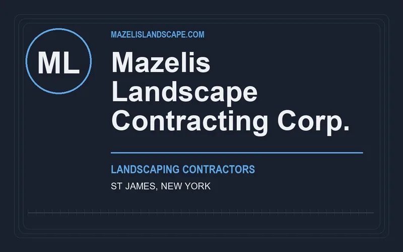 Mazelis Landscape Contracting Corp. in St James, New York