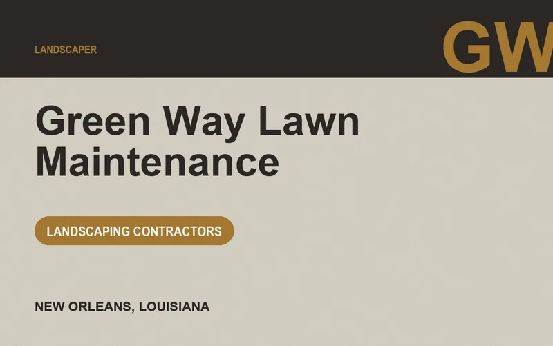 Green Way Lawn Maintenance in New Orleans, Louisiana