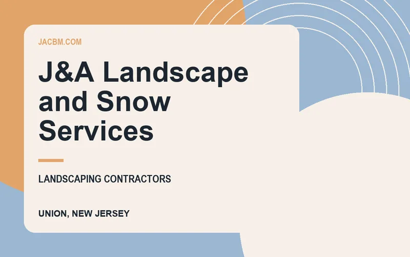 J&A Landscape and Snow Services in Union, New Jersey