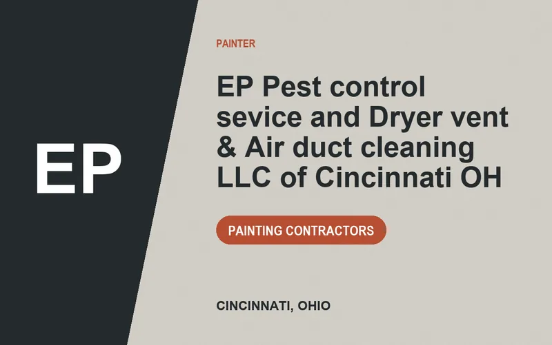 EP Pest control sevice and Dryer vent & Air duct cleaning LLC of Cincinnati OH in Cincinnati, Ohio