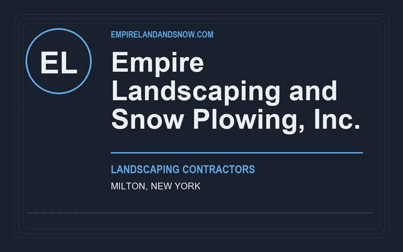 Empire Landscaping and Snow Plowing, Inc. in Milton, New York