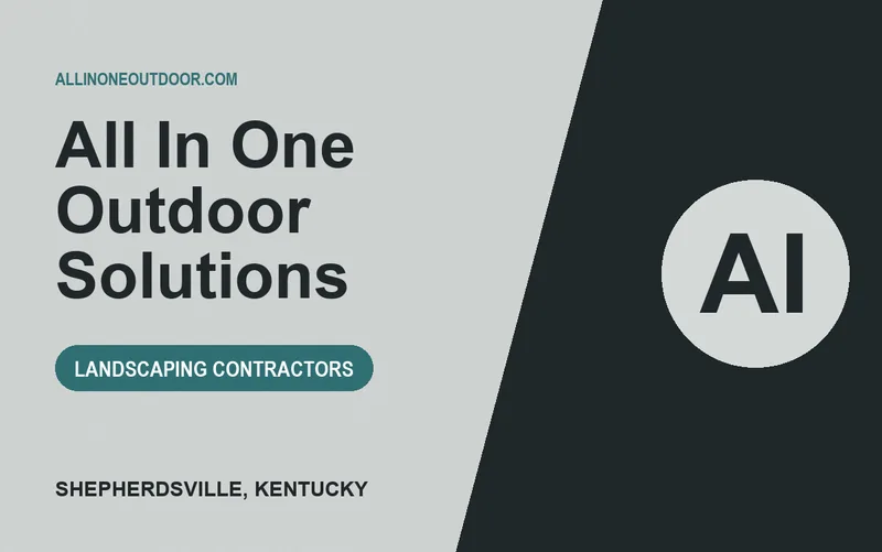 All In One Outdoor Solutions in Shepherdsville, Kentucky