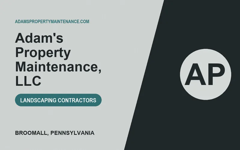 Adam's Property Maintenance, LLC in Broomall, Pennsylvania