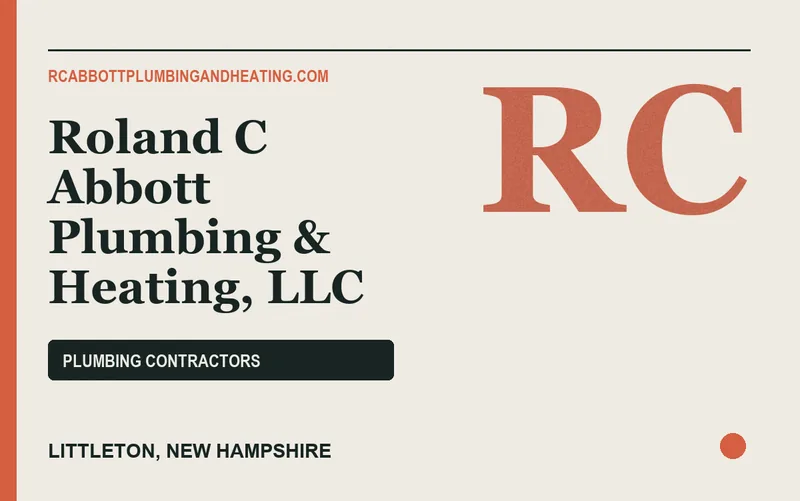 Roland C Abbott Plumbing & Heating, LLC in Littleton, New Hampshire