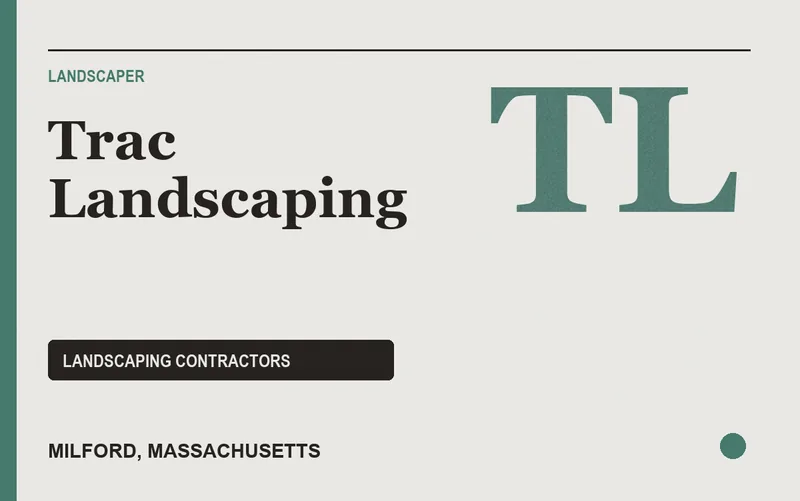 Trac Landscaping in Milford, Massachusetts