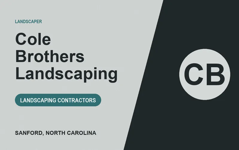 Cole Brothers Landscaping in Sanford, North Carolina