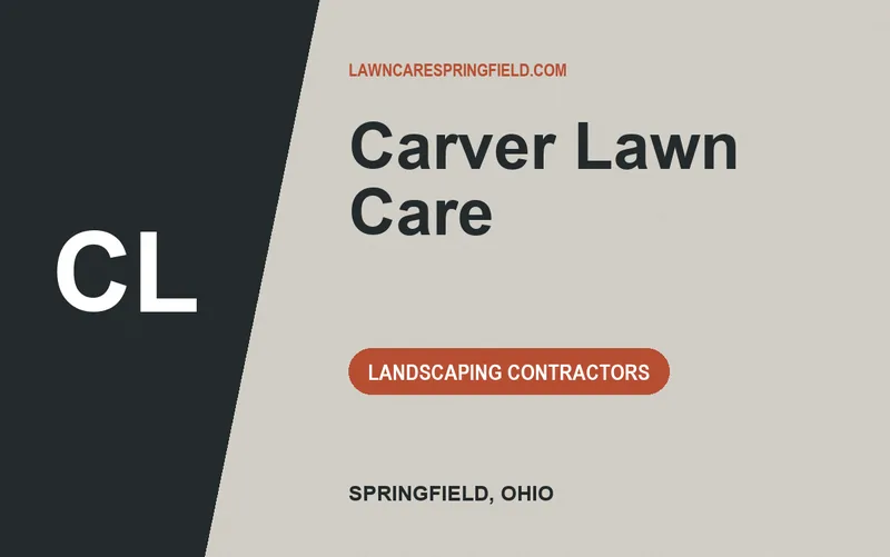 Carver Lawn Care in Springfield, Ohio