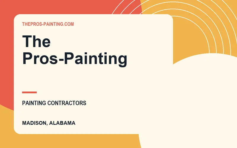 The Pros-Painting in Madison, Alabama