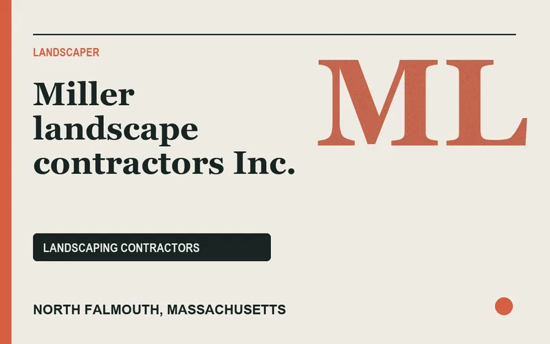 Miller landscape contractors Inc. in North Falmouth, Massachusetts