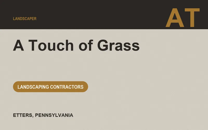 A Touch of Grass in Etters, Pennsylvania