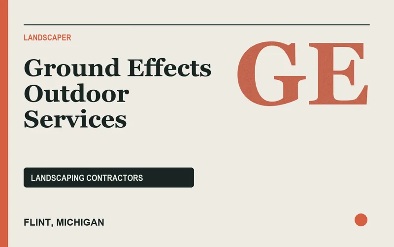 Ground Effects Outdoor Services in Flint, Michigan