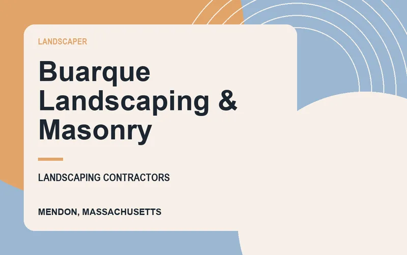 Buarque Landscaping & Masonry in Mendon, Massachusetts