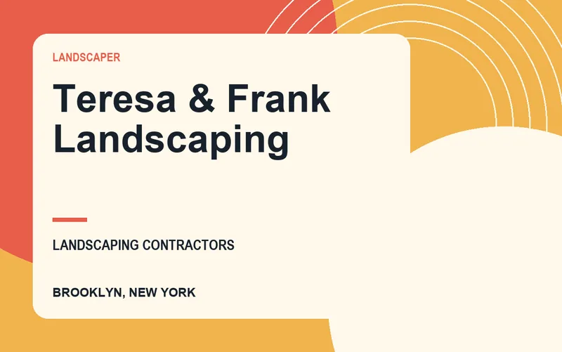 Teresa & Frank Landscaping in Brooklyn, New York
