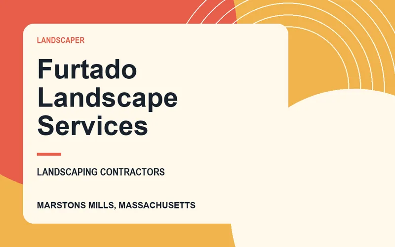 Furtado Landscape Services in Marstons Mills, Massachusetts