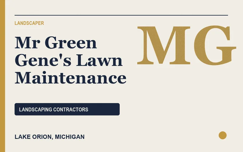 Mr Green Gene's Lawn Maintenance in Lake Orion, Michigan
