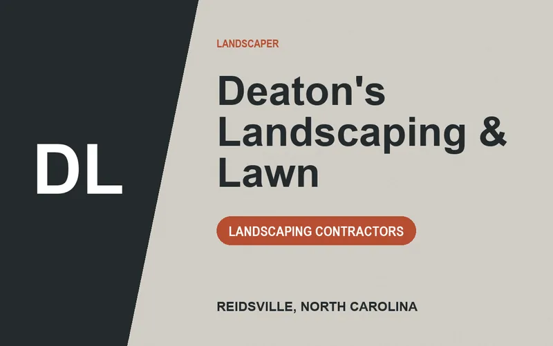 Deaton's Landscaping & Lawn in Reidsville, North Carolina