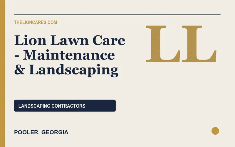 Lion Lawn Care - Maintenance & Landscaping in Pooler, Georgia