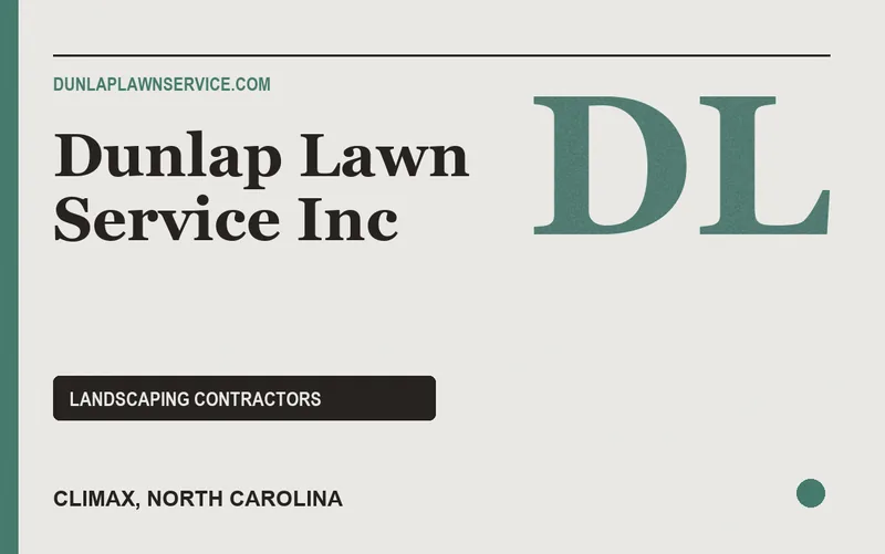Dunlap Lawn Service Inc in Climax, North Carolina