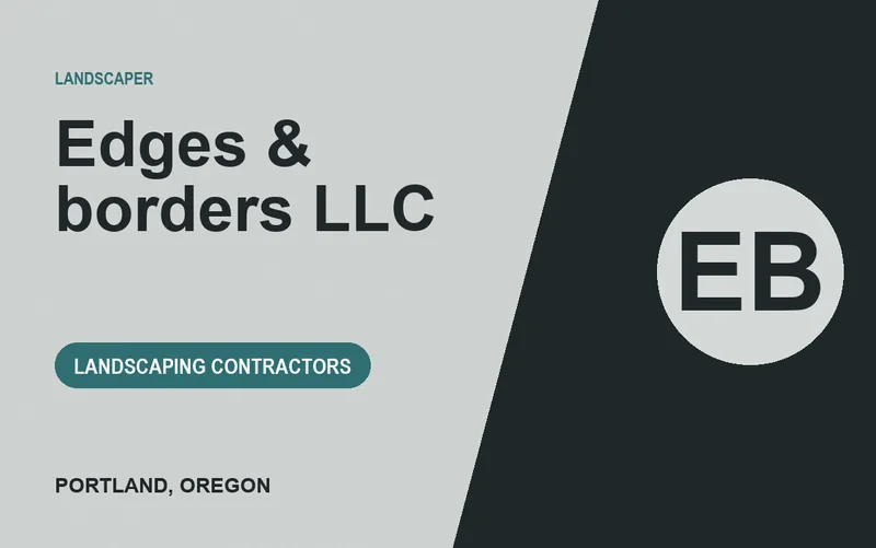Edges & borders LLC in Portland, Oregon