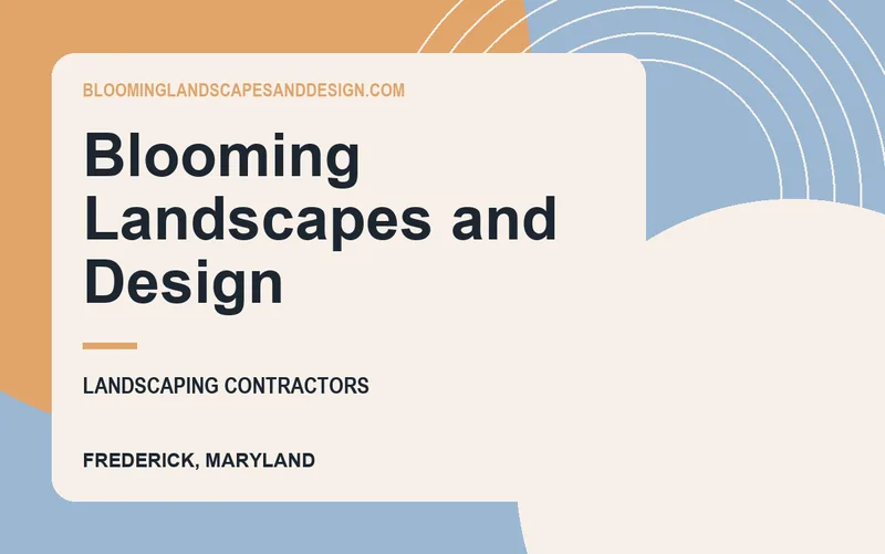 Blooming Landscapes and Design in Frederick, Maryland
