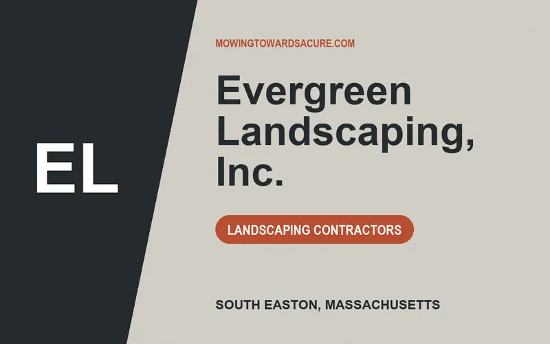 Evergreen Landscaping, Inc. in South Easton, Massachusetts