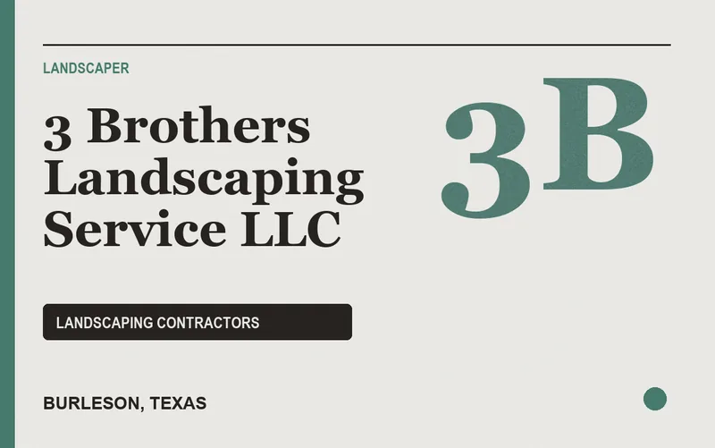 3 Brothers Landscaping Service LLC in Burleson, Texas