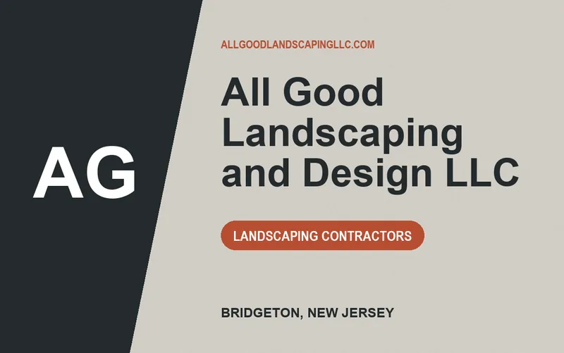All Good Landscaping and Design LLC in Bridgeton, New Jersey