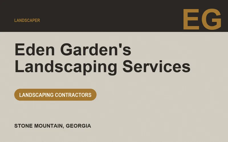 Eden Garden's Landscaping Services in Stone Mountain, Georgia