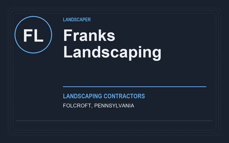 Franks Landscaping in Folcroft, Pennsylvania