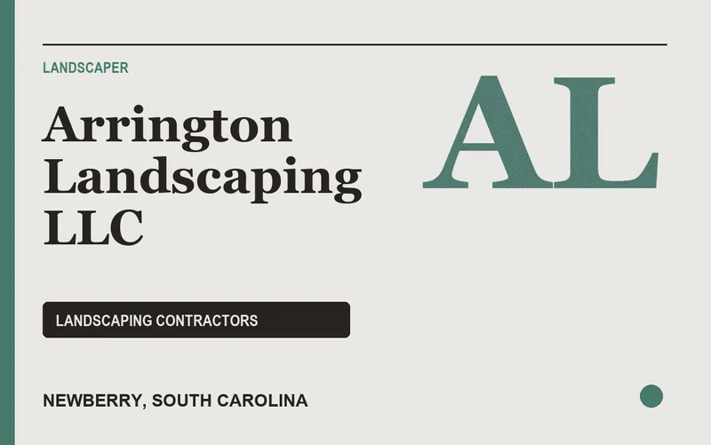 Arrington Landscaping LLC in Newberry, South Carolina