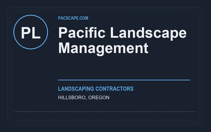 Pacific Landscape Management in Hillsboro, Oregon