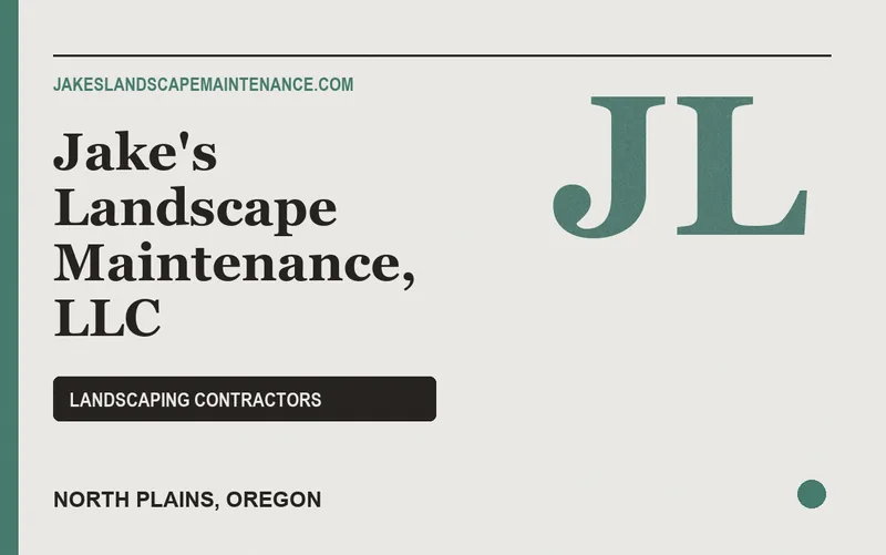 Jake's Landscape Maintenance, LLC in North Plains, Oregon