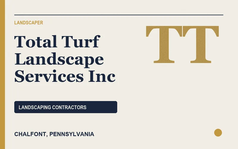 Total Turf Landscape Services Inc in Chalfont, Pennsylvania