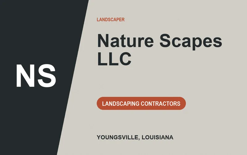 Nature Scapes LLC in Youngsville, Louisiana