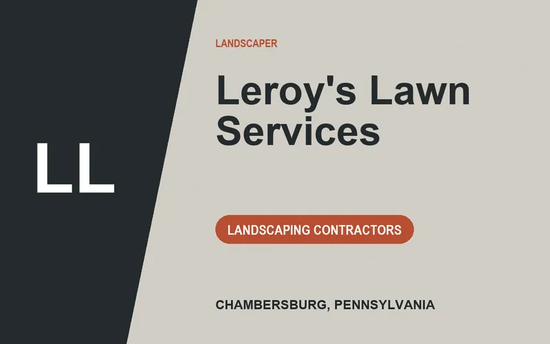 Leroy's Lawn Services in Chambersburg, Pennsylvania