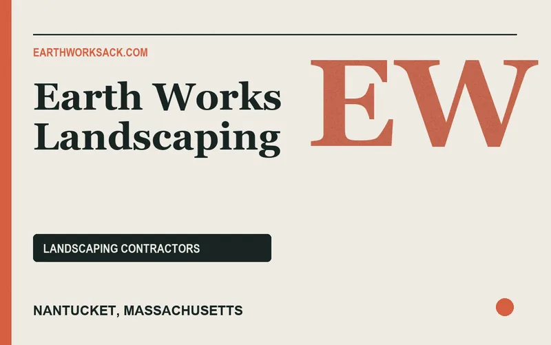 Earth Works Landscaping in Nantucket, Massachusetts