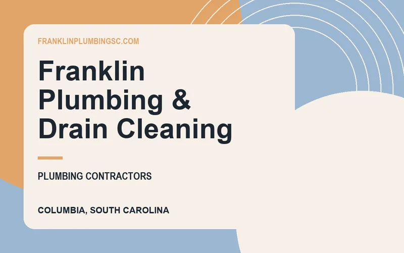 Franklin Plumbing & Drain Cleaning in Columbia, South Carolina