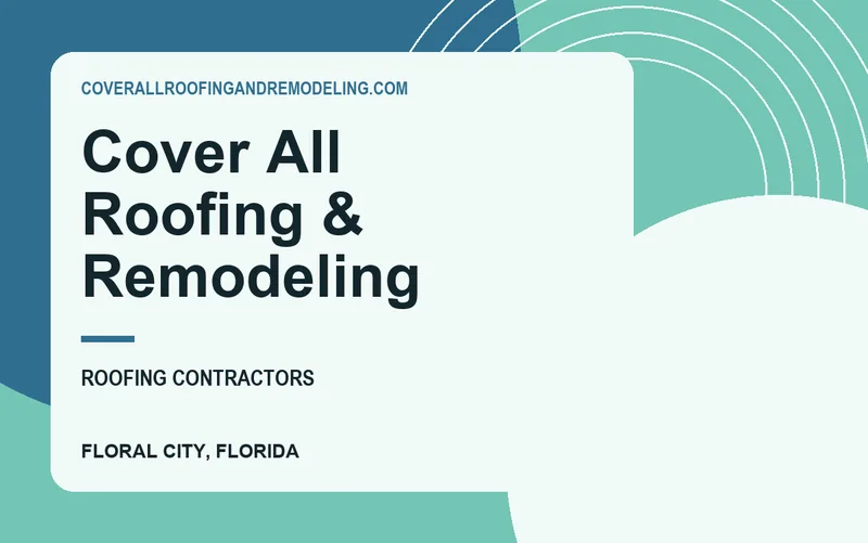 Cover All Roofing & Remodeling in Floral City, Florida