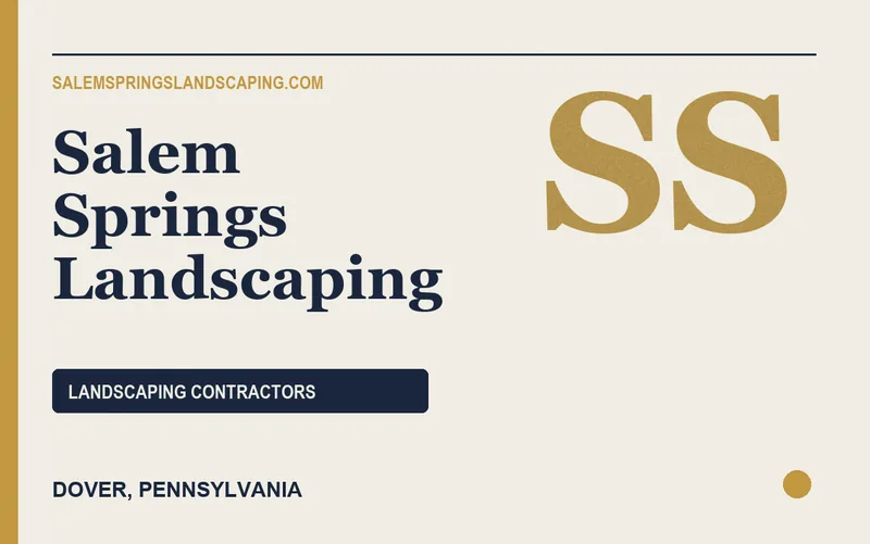 Salem Springs Landscaping in Dover, Pennsylvania