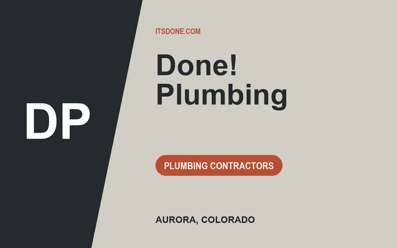 Done! Plumbing in Aurora, Colorado