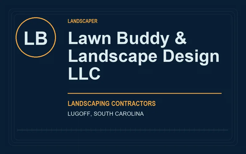 Lawn Buddy & Landscape Design LLC in Lugoff, South Carolina