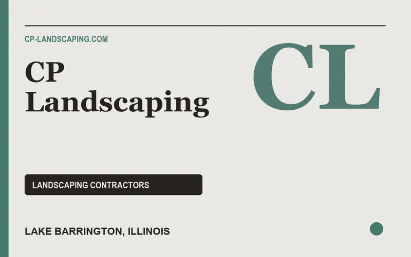 CP Landscaping in Lake Barrington, Illinois