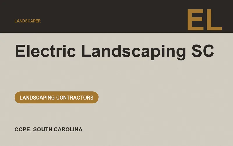Electric Landscaping SC in Cope, South Carolina