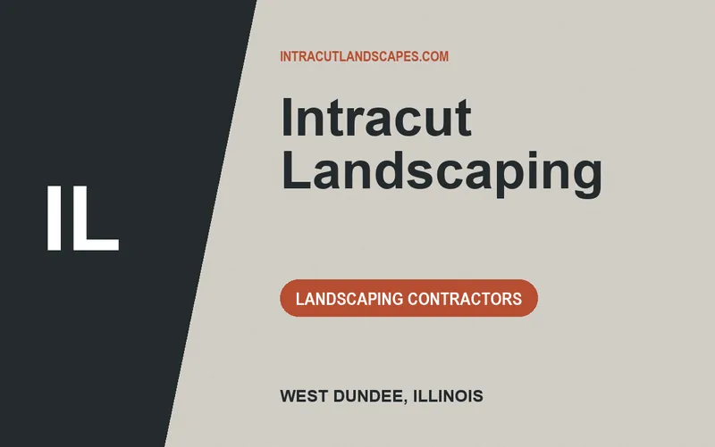 Intracut Landscaping in West Dundee, Illinois